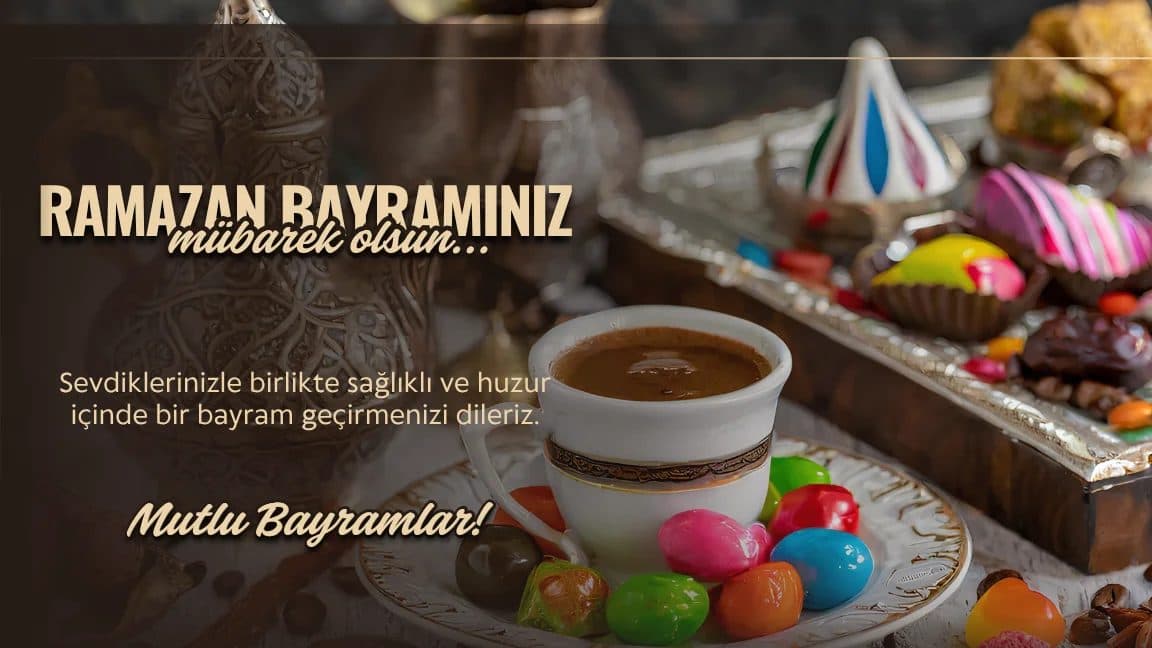 Ramazan Bayramımız Kutlu Olsun